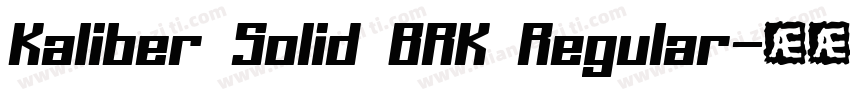 Kaliber Solid BRK Regular字体转换
